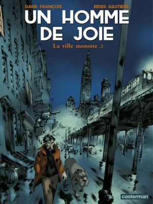 cover image of Un homme de joie (Tome 2)--La ville monstre